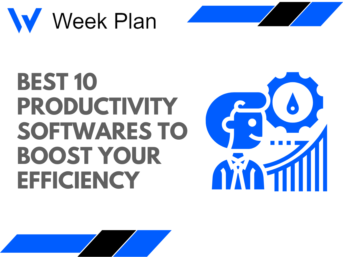 Best 10 Productivity Softwares to Boost Your Efficiency